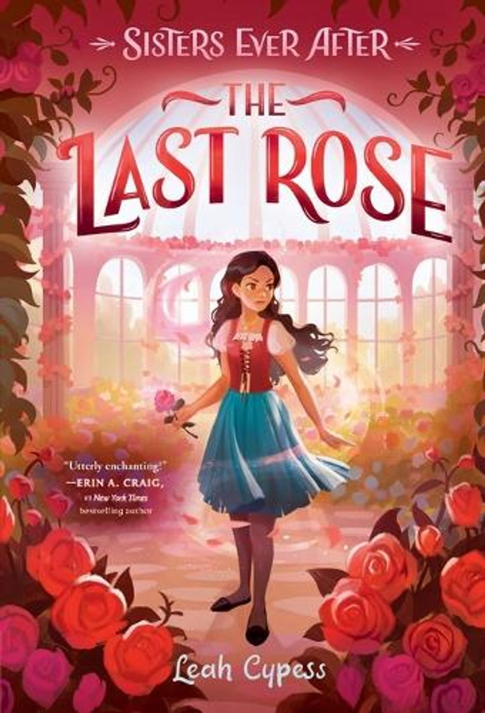 The Last Rose by Leah Cypess - ISBN: 9780593481363