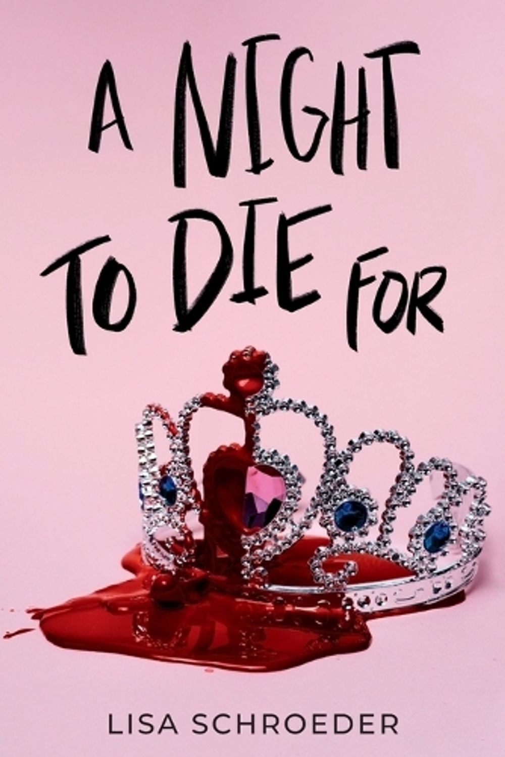 A Night to Die For by Lisa Schroeder - ISBN: 9780593481530