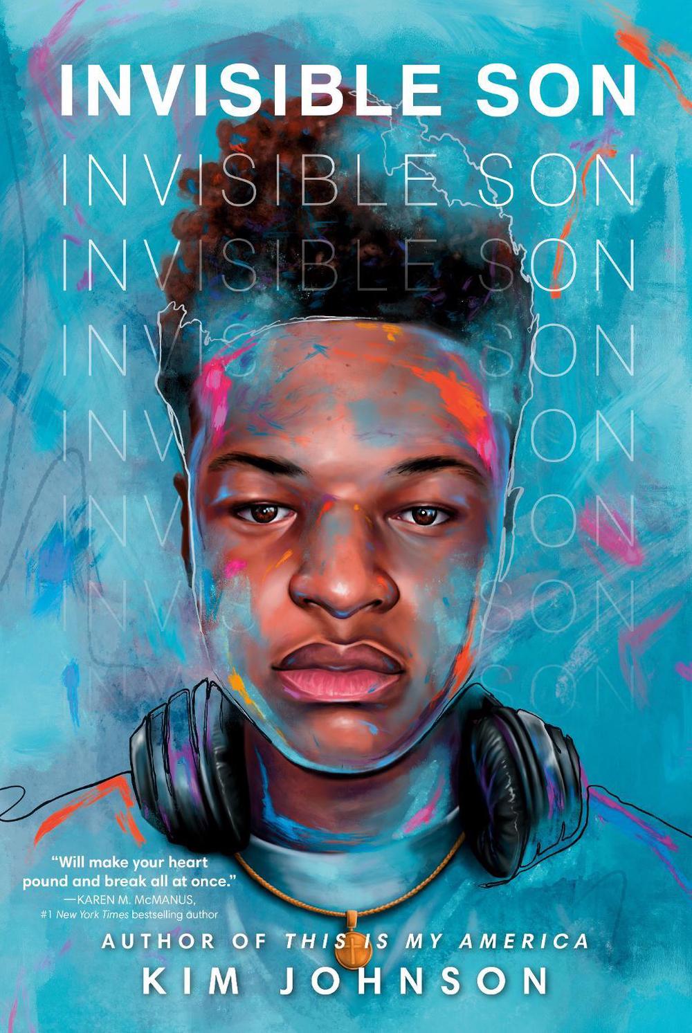 Invisible Son by Kim Johnson - ISBN: 9780593482131