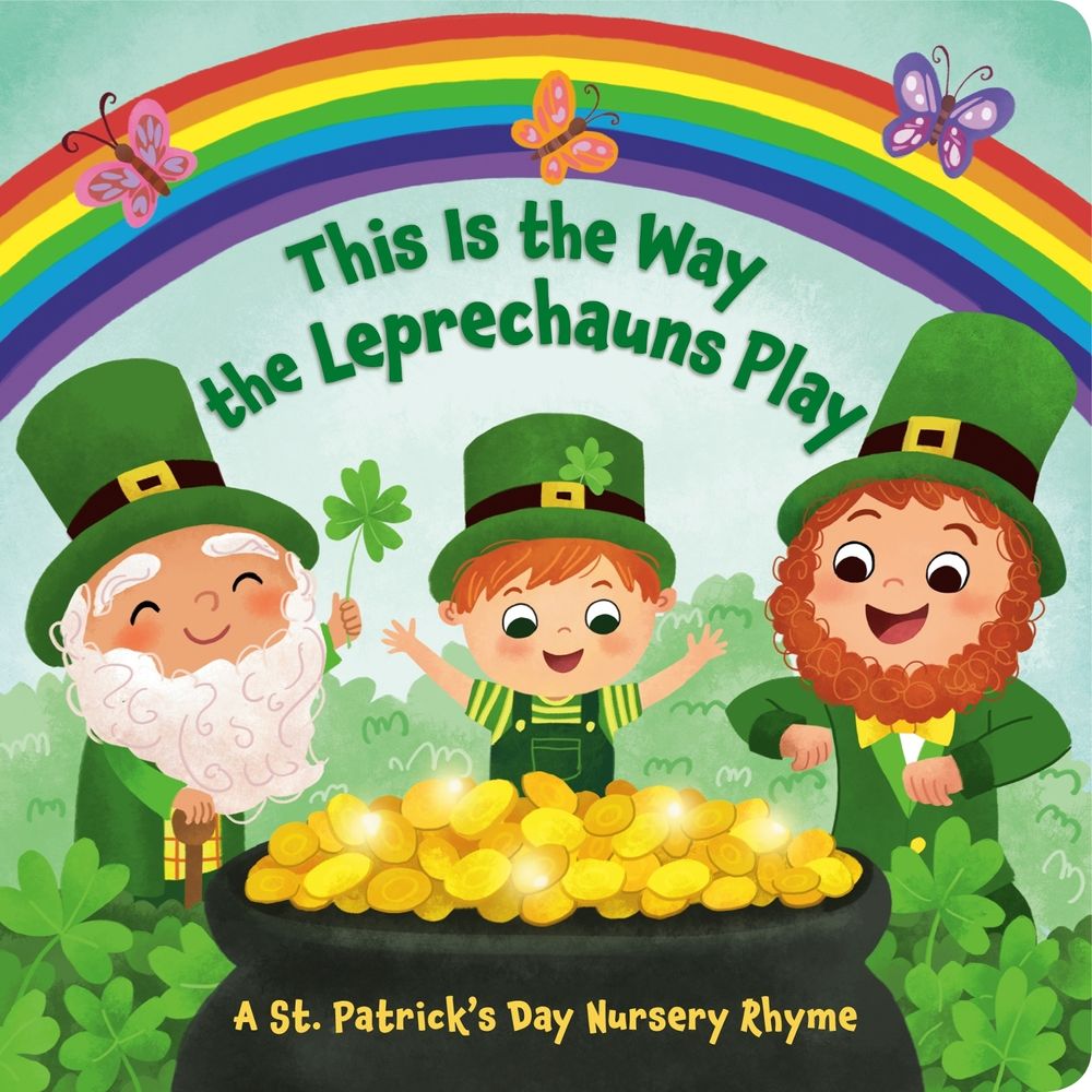 This Is the Way the Leprechauns Play by Arlo Finsy - ISBN: 9780593482681