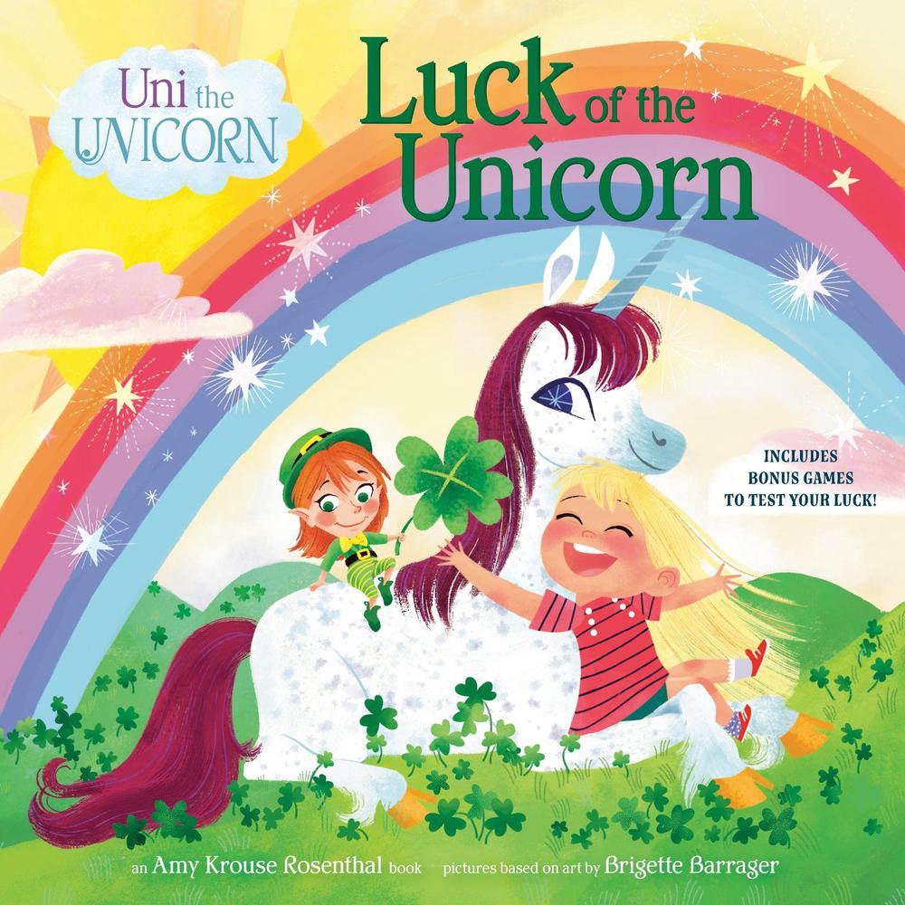 Uni the Unicorn: Luck of the Unicorn by Amy Krouse Rosenthal - ISBN: 9780593484210