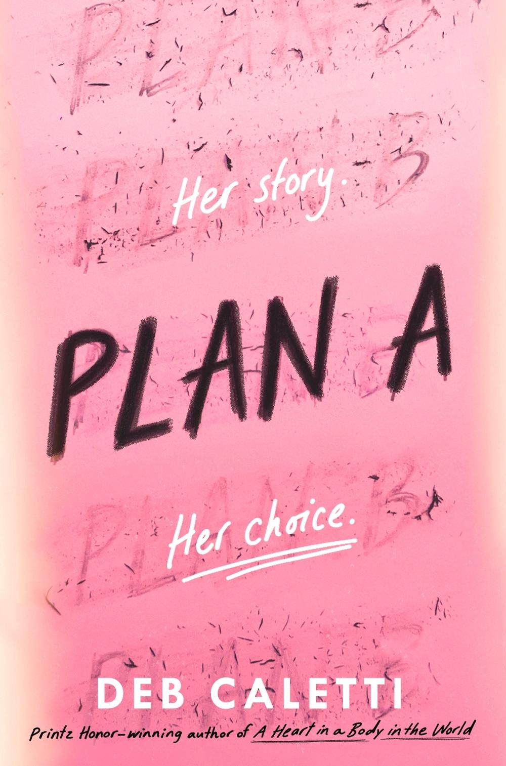 Plan A by Deb Caletti - ISBN: 9780593485545