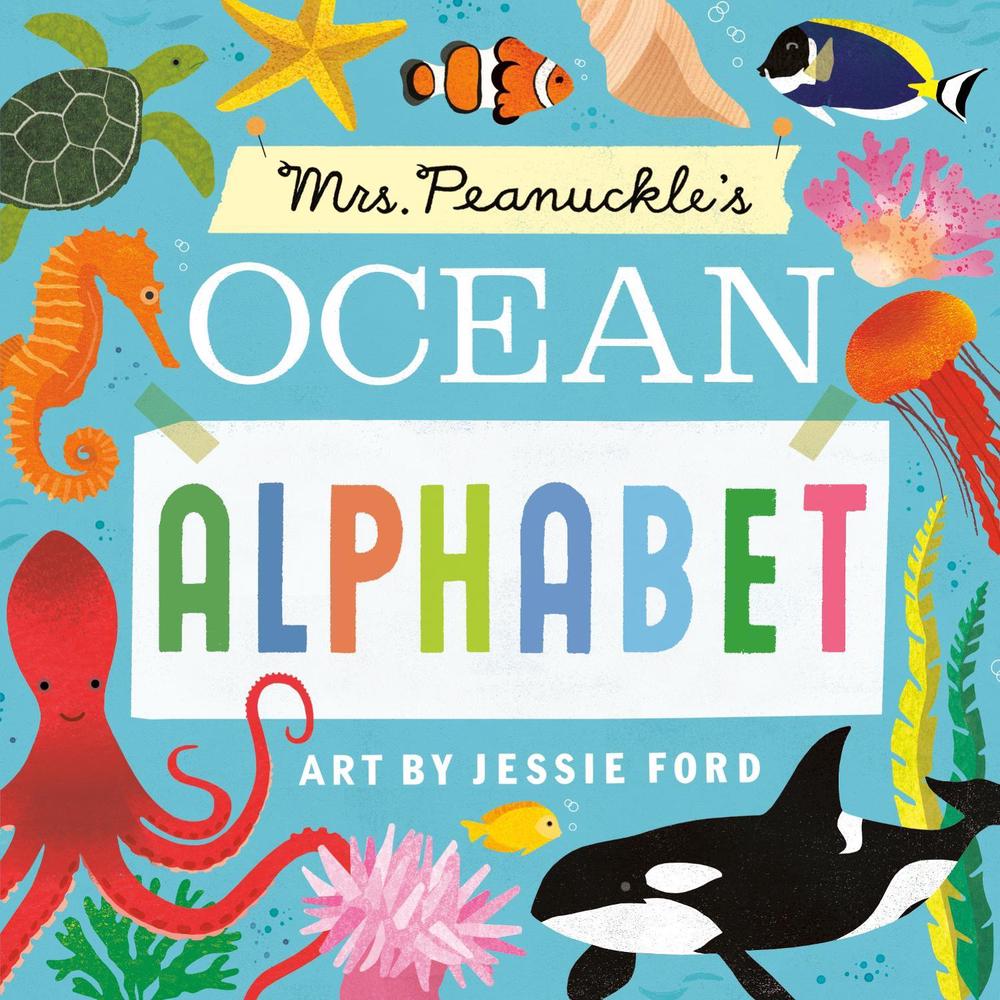 Mrs. Peanuckle's Ocean Alphabet by Peanuckle Mrs - ISBN: 9780593486610