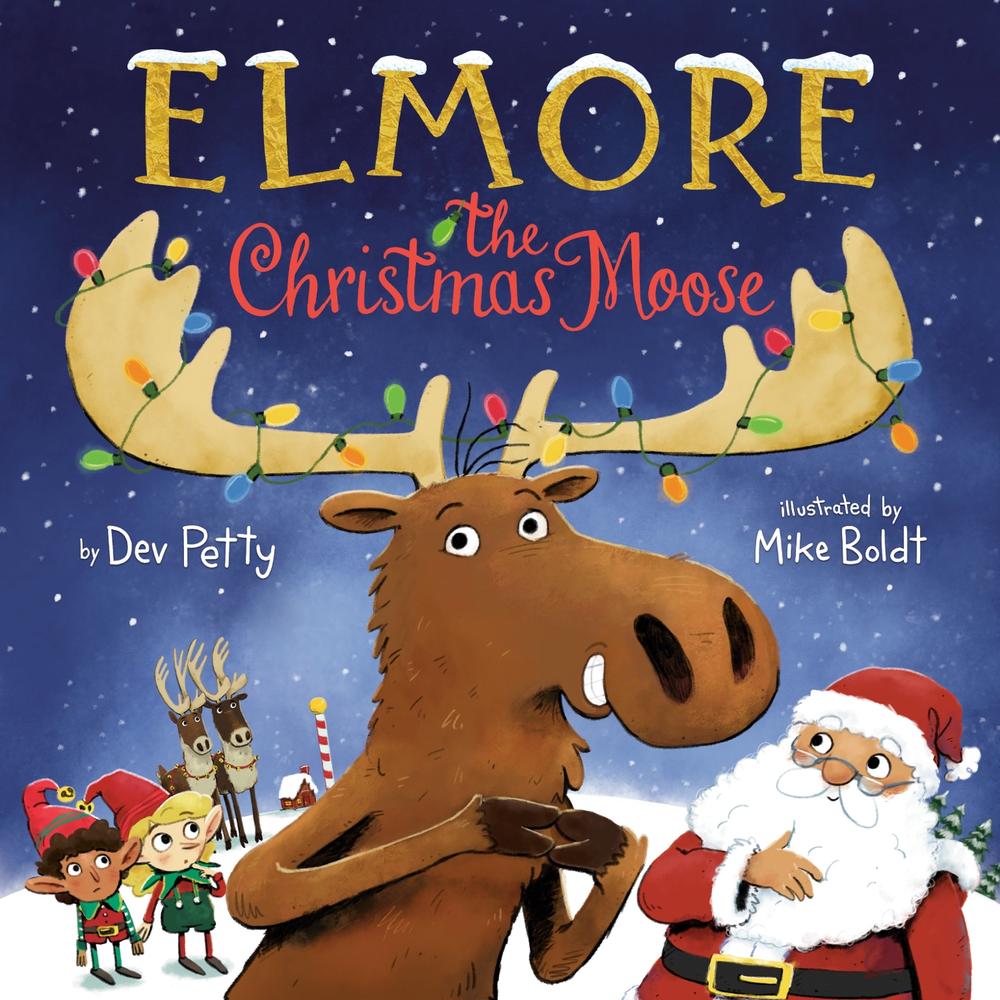 Elmore the Christmas Moose by Dev Petty - ISBN: 9780593487174