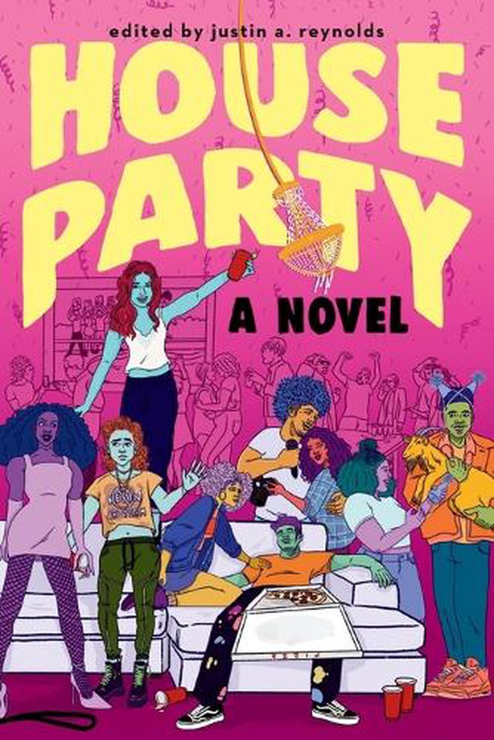 House Party by justin a. reynolds - ISBN: 9780593488188