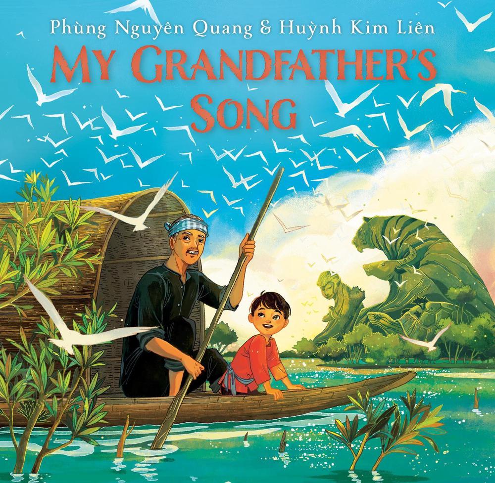My Grandfather's Song by Phùng Nguyên Quang - ISBN: 9780593488614