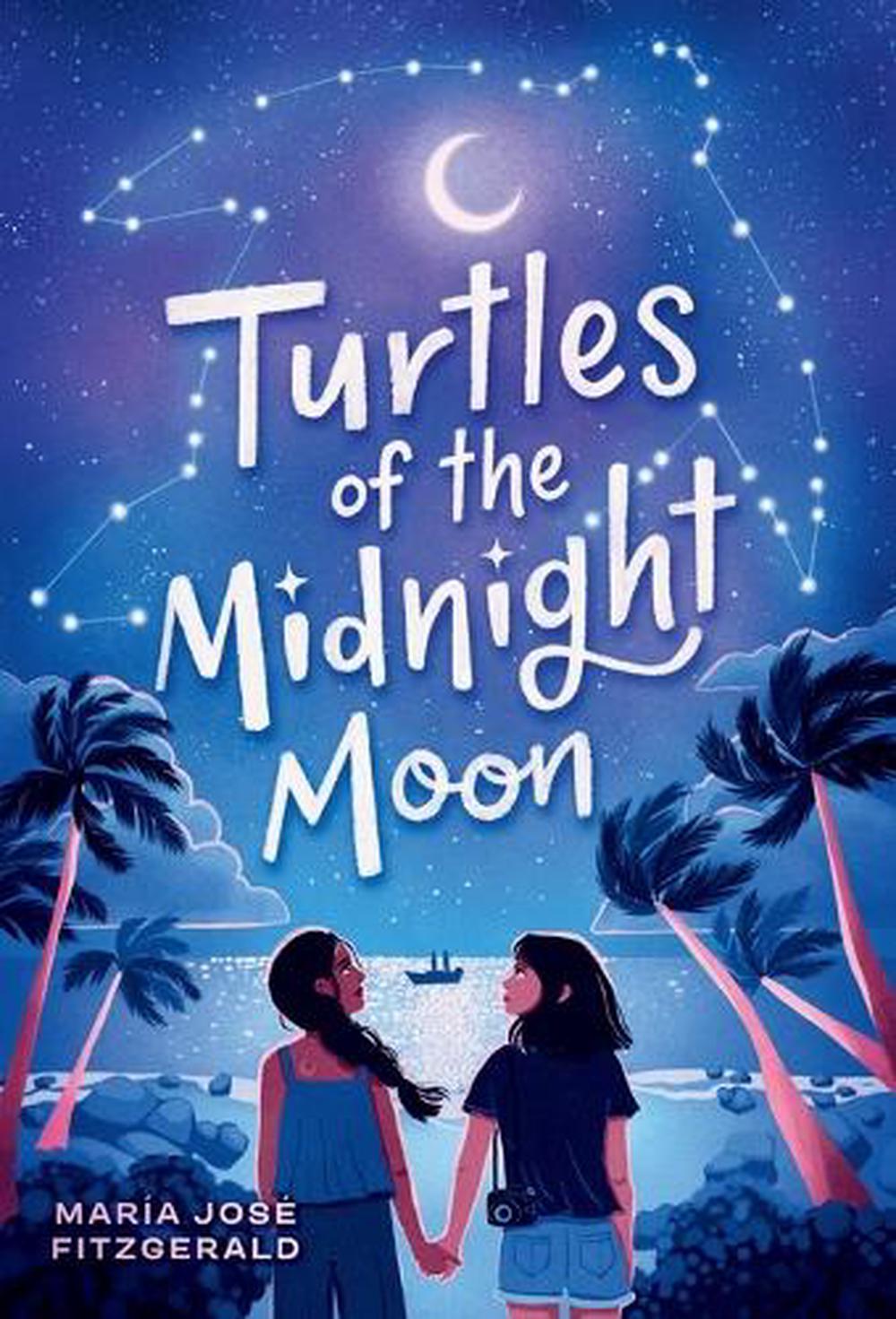 Turtles of the Midnight Moon by María José Fitzgerald - ISBN: 9780593488737