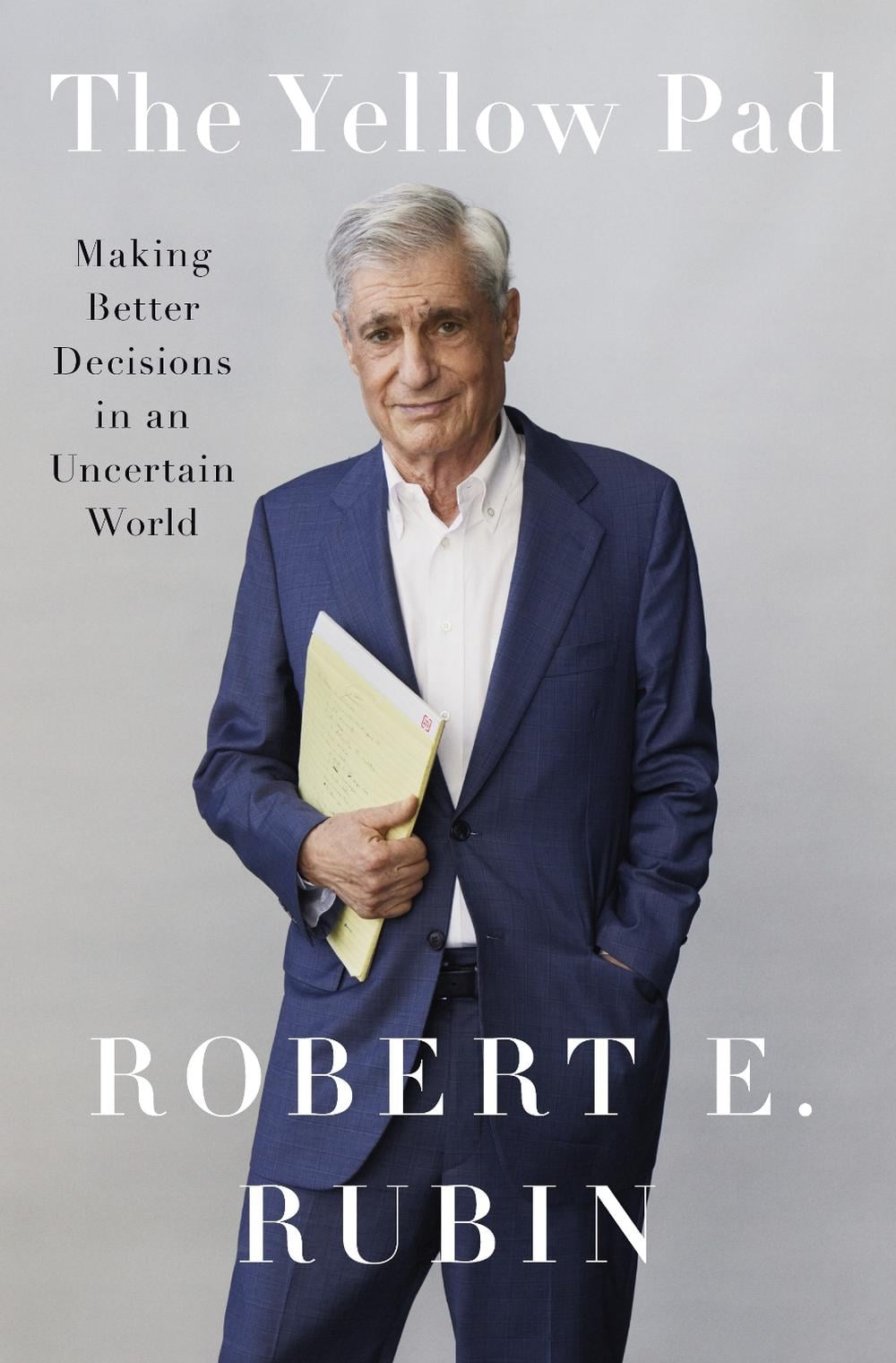 The Yellow Pad by Robert E. Rubin - ISBN: 9780593491393