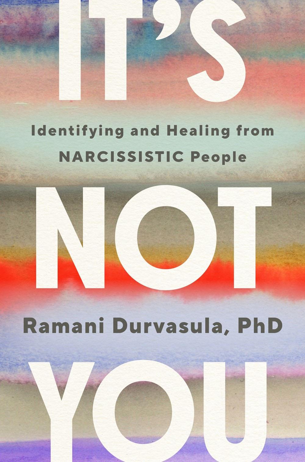 It's Not You by Ramani Durvasula - ISBN: 9780593492628