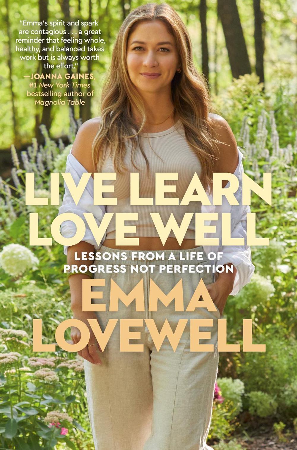 Live Learn Love Well by Emma Lovewell - ISBN: 9780593497357