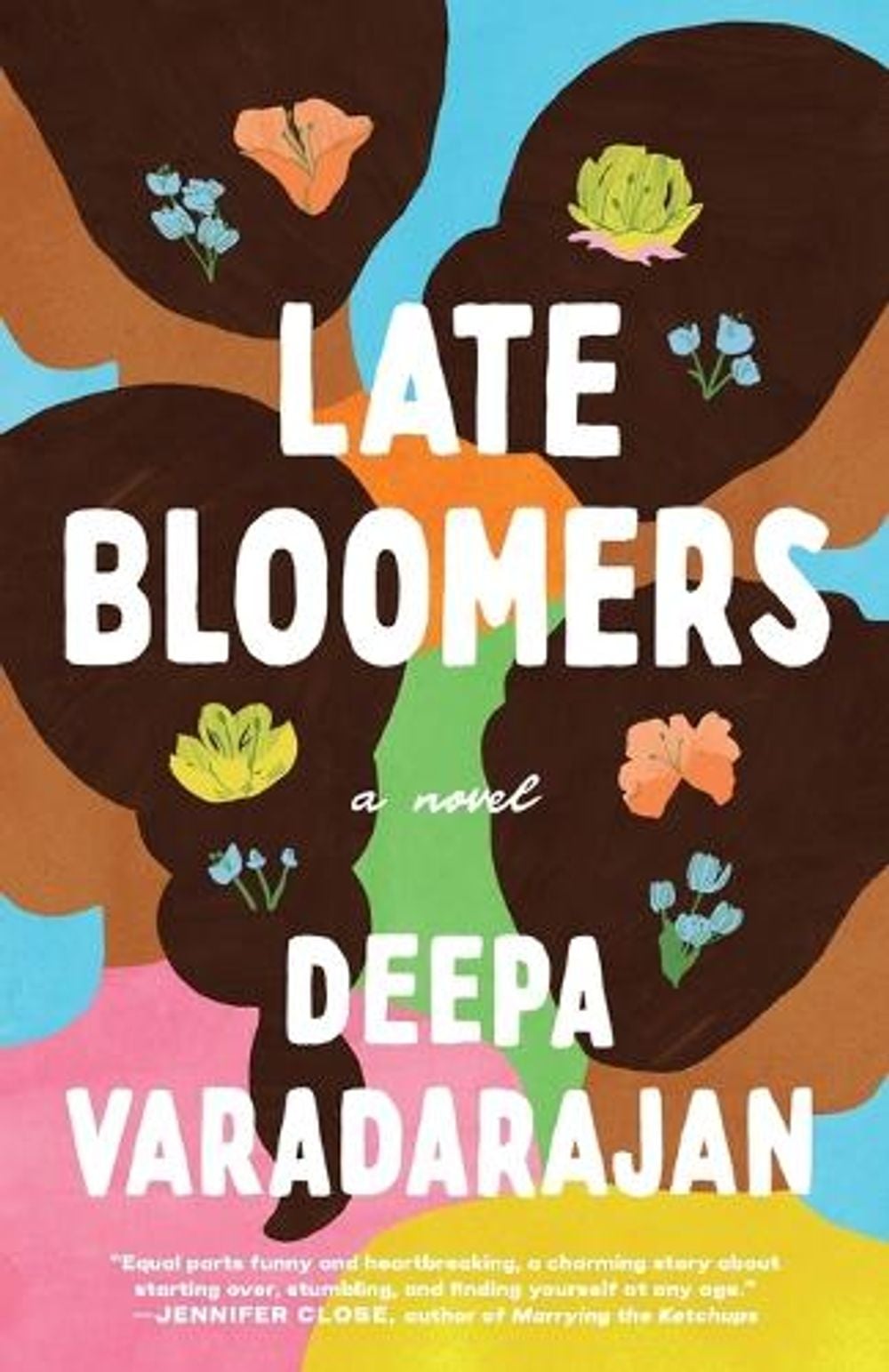 Late Bloomers by Deepa Varadarajan - ISBN: 9780593498026