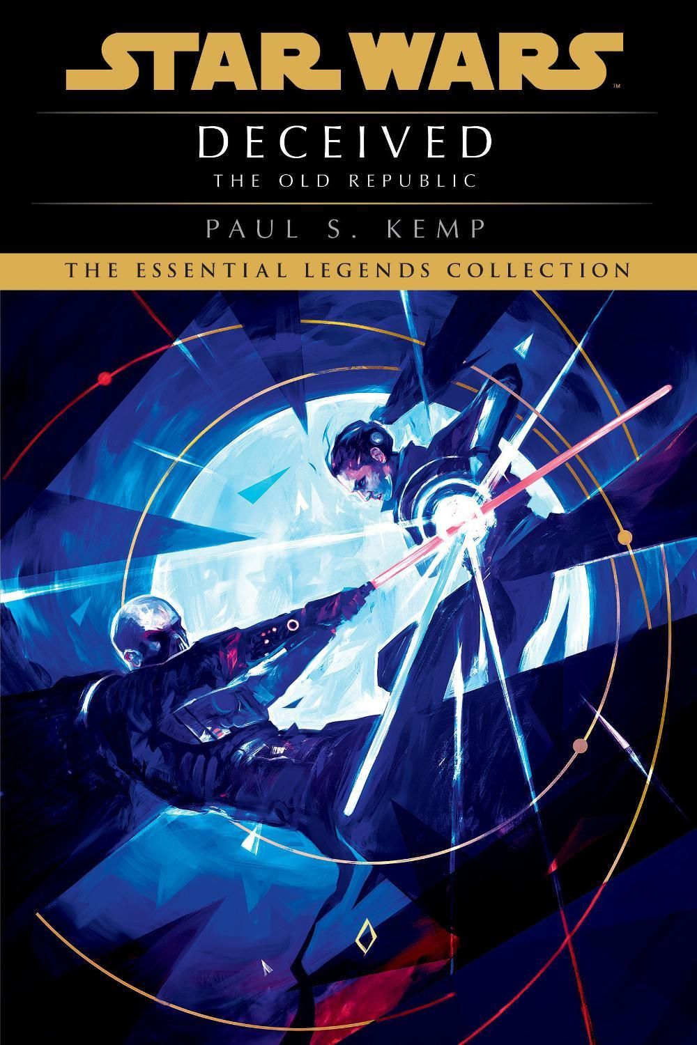 Deceived: Star Wars Legends (The Old Republic) by Paul S. Kemp, Paperback, 9780593498941 | Buy ...