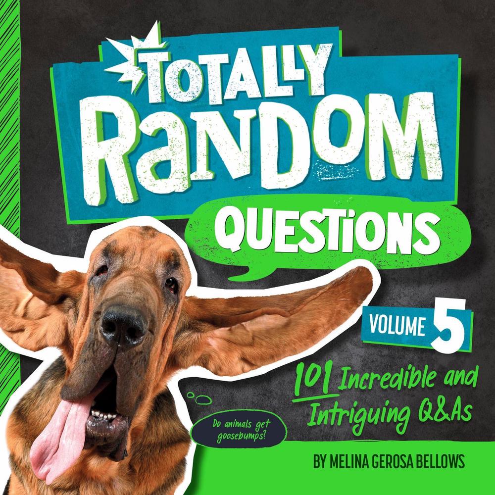 Totally Random Questions Volume 5 by Melina Gerosa Bellows - ISBN: 9780593516348