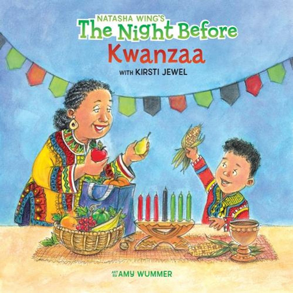The Night Before Kwanzaa by Natasha Wing - ISBN: 9780593519752