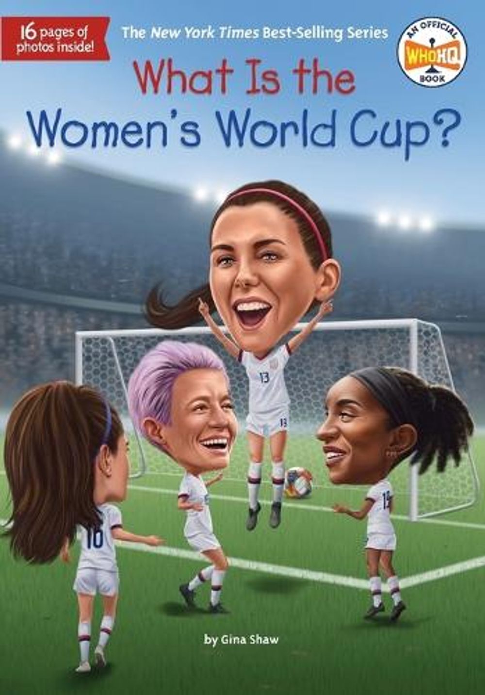 What Is the Women's World Cup? by Gina Shaw - ISBN: 9780593520659