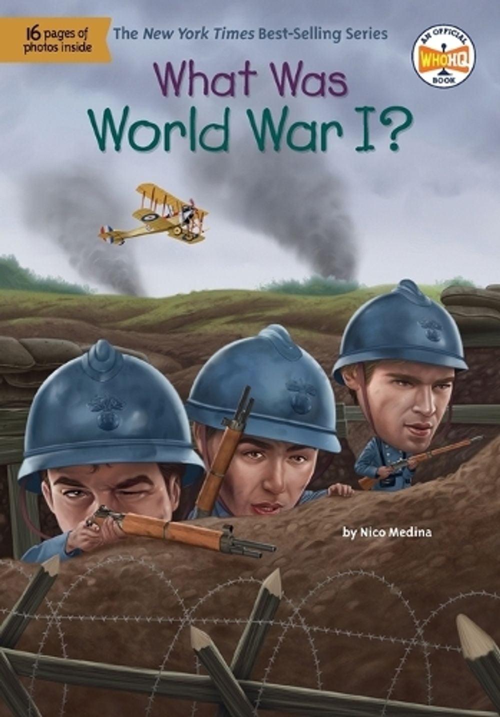 What Was World War I? by Nico Medina - ISBN: 9780593521656