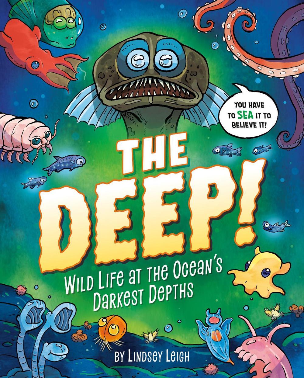 The Deep! by Lindsey Leigh - ISBN: 9780593521687