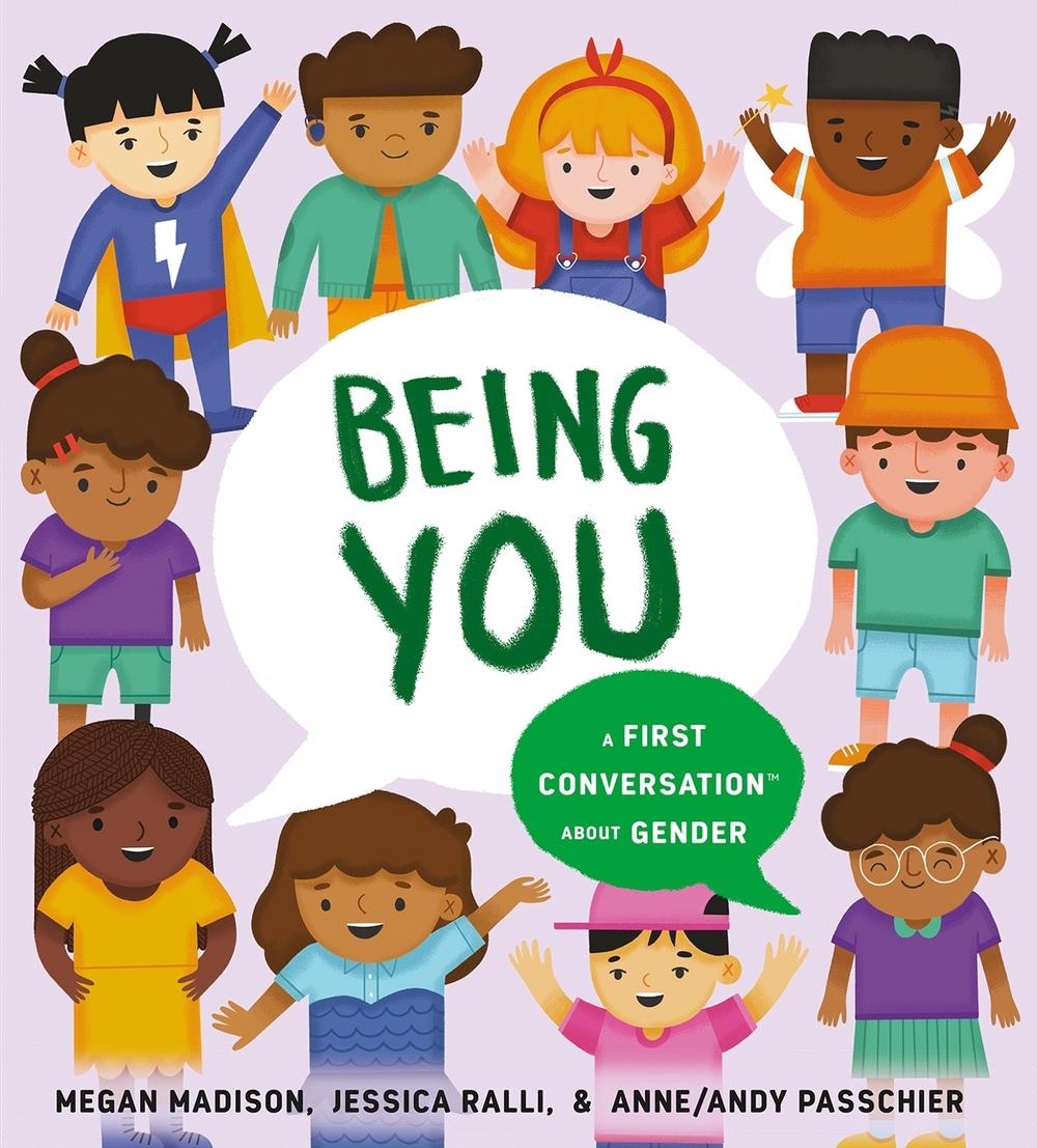 Being You: A First Conversation About Gender by Megan Madison - ISBN: 9780593521878