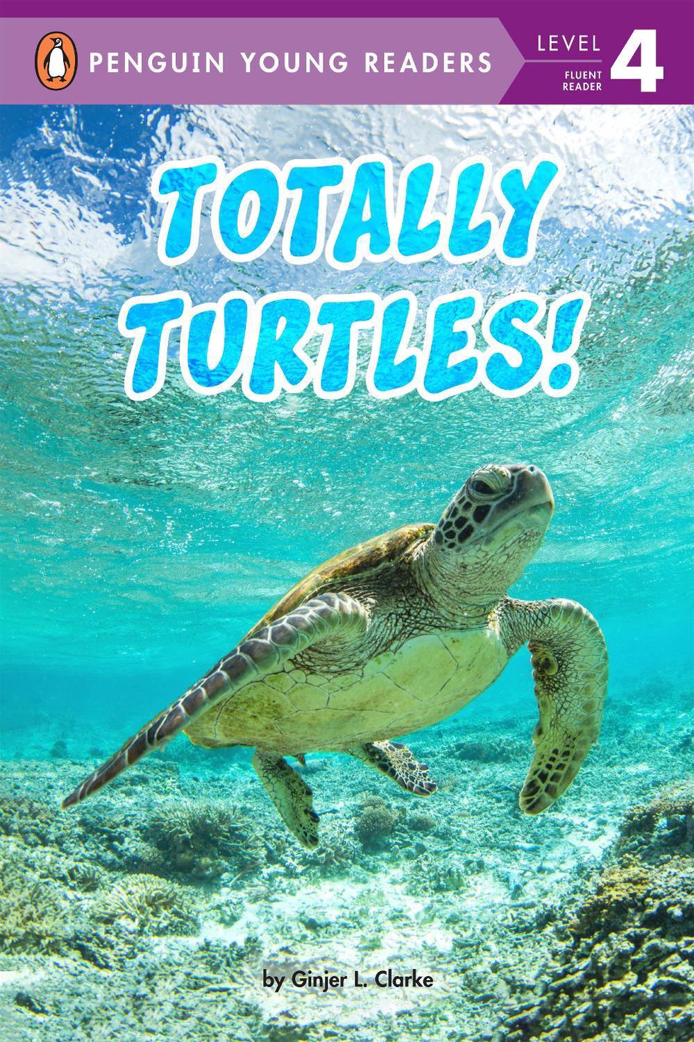 Totally Turtles! by Ginjer L. Clarke - ISBN: 9780593522004