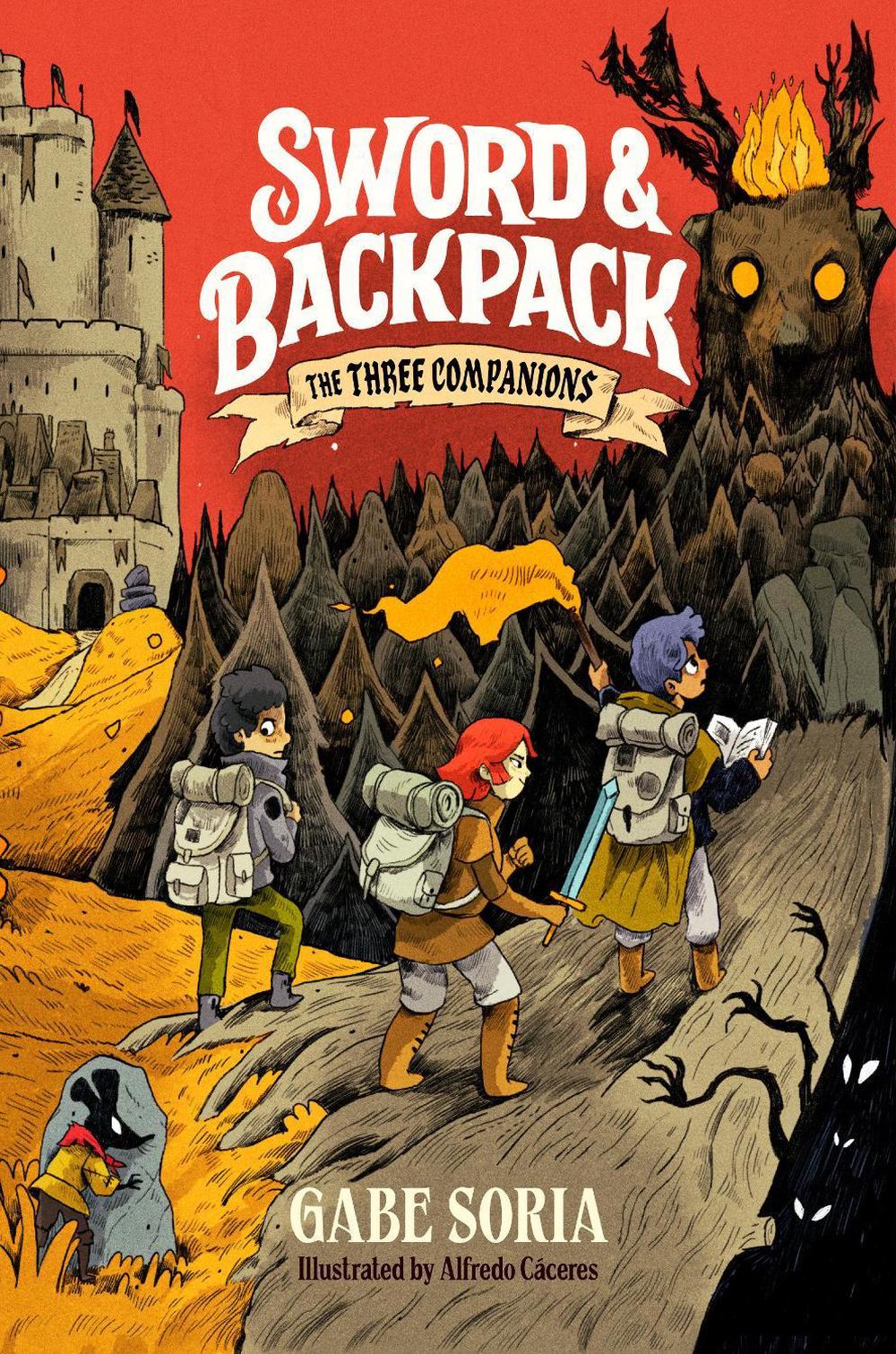 Sword and Backpack: The Three Companions by Gabe Soria - ISBN: 9780593522752