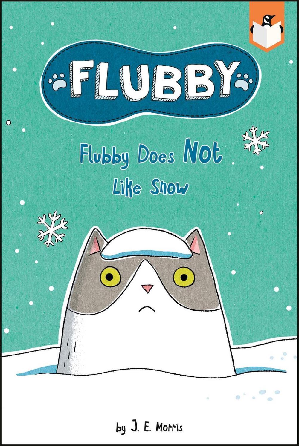 Flubby Does Not Like Snow by J.E. Morris - ISBN: 9780593523384