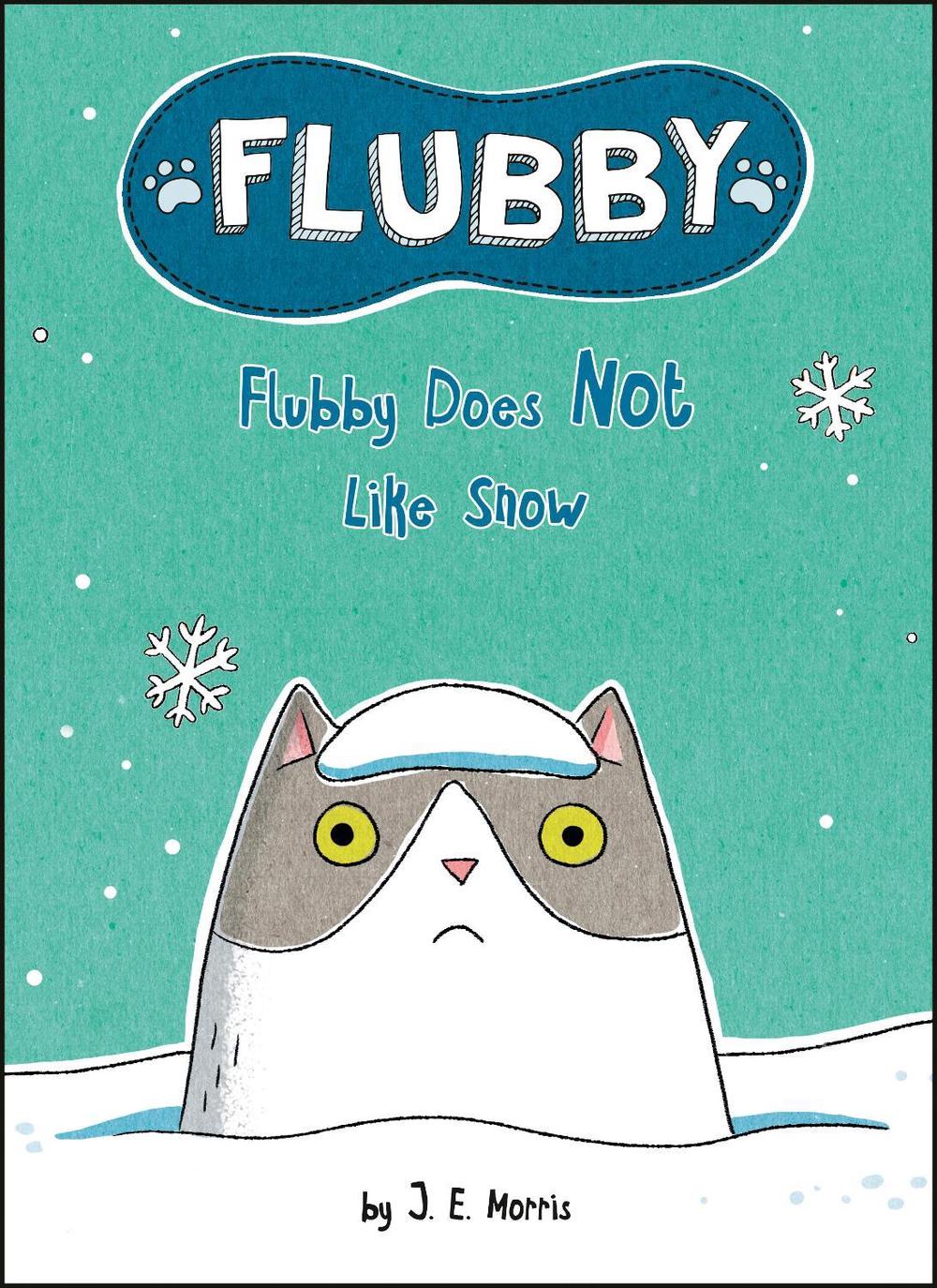 Flubby Does Not Like Snow by J.E. Morris - ISBN: 9780593523391