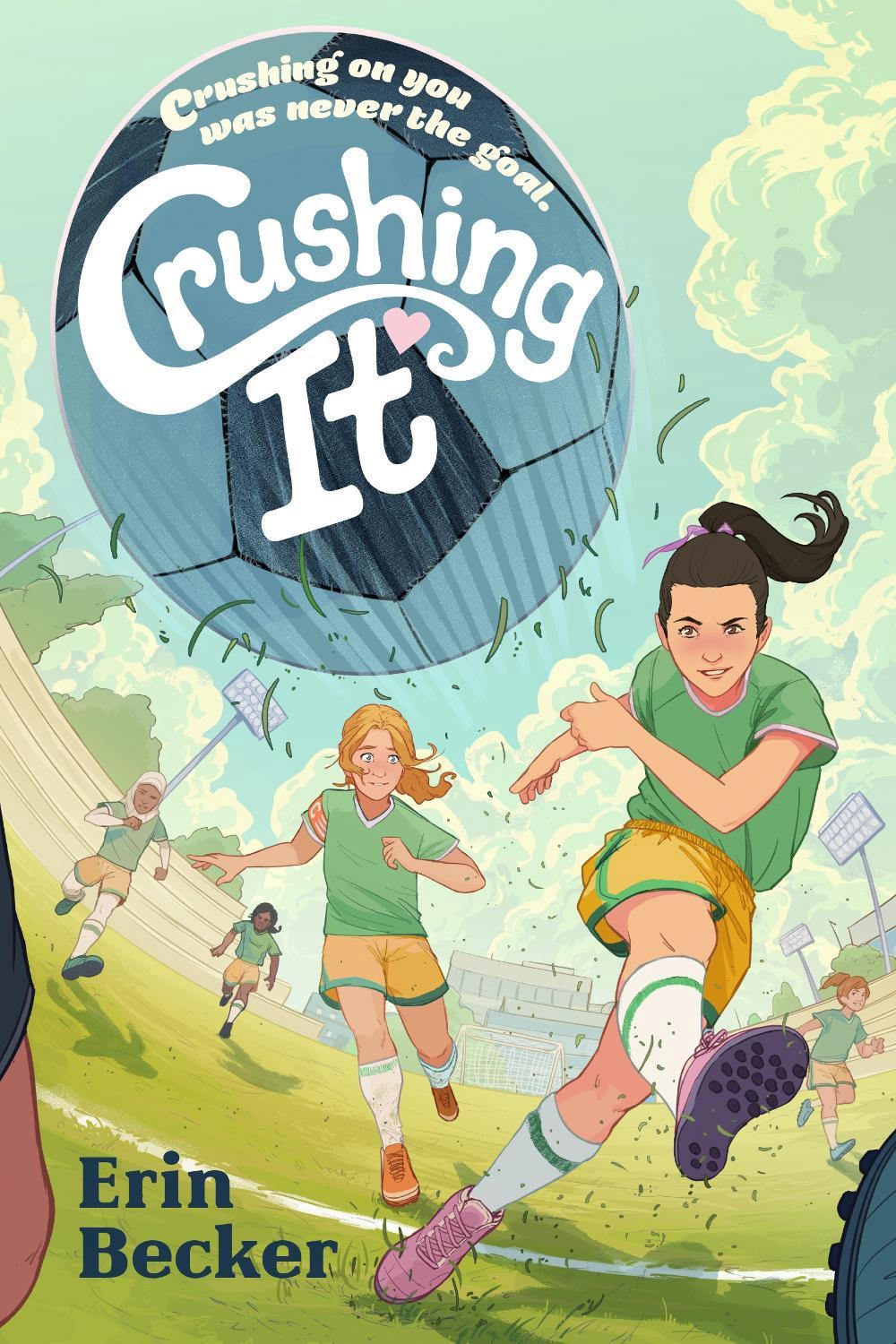 Crushing It by Erin Becker - ISBN: 9780593523643
