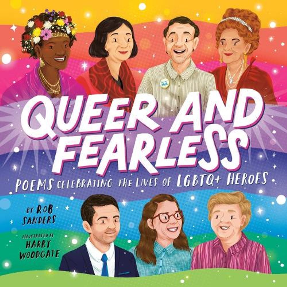 Queer and Fearless by Rob Sanders - ISBN: 9780593523698