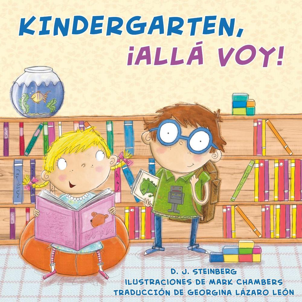 Kindergarten, ¡allá voy! by D.J. Steinberg - ISBN: 9780593523827