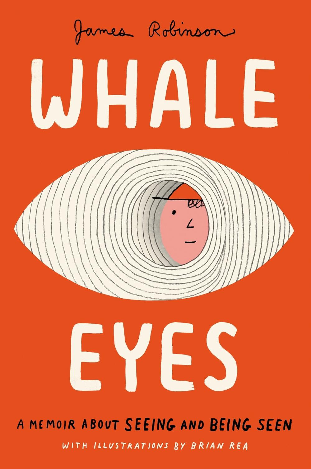 Whale Eyes by James Robinson - ISBN: 9780593523964