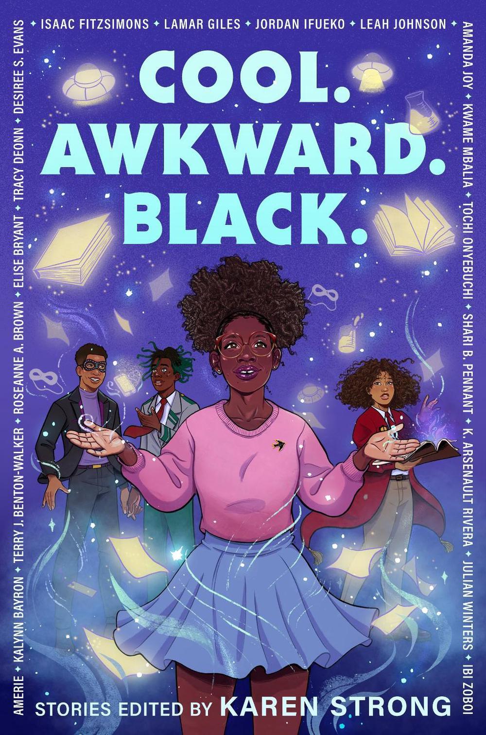 Cool. Awkward. Black. by Karen Strong - ISBN: 9780593525098