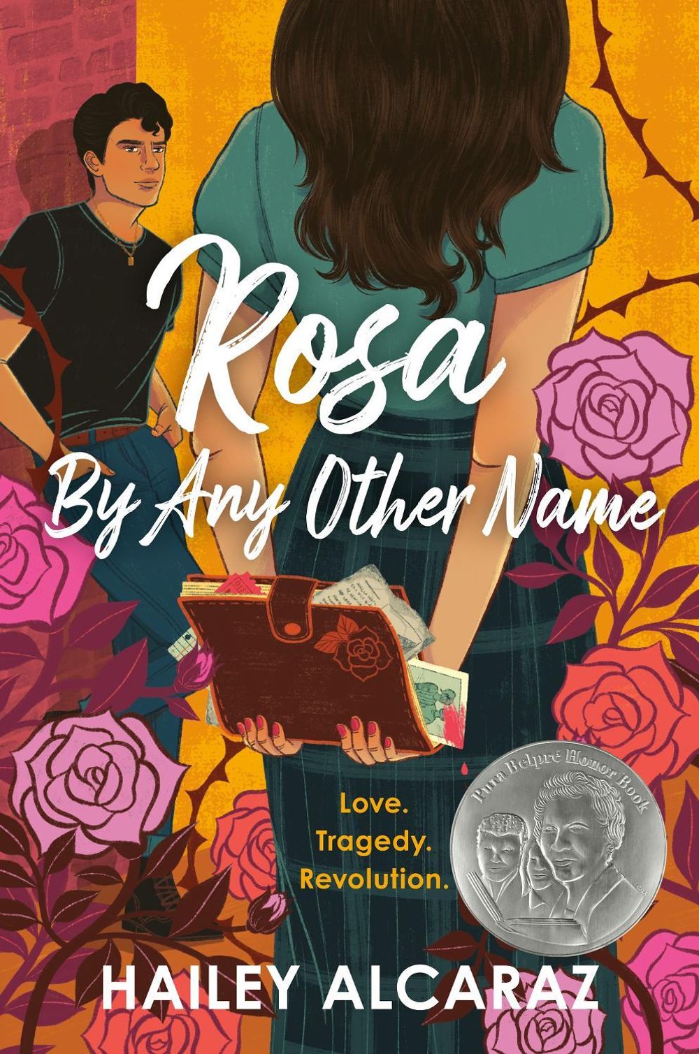 Rosa by Any Other Name by Hailey Alcaraz - ISBN: 9780593525586