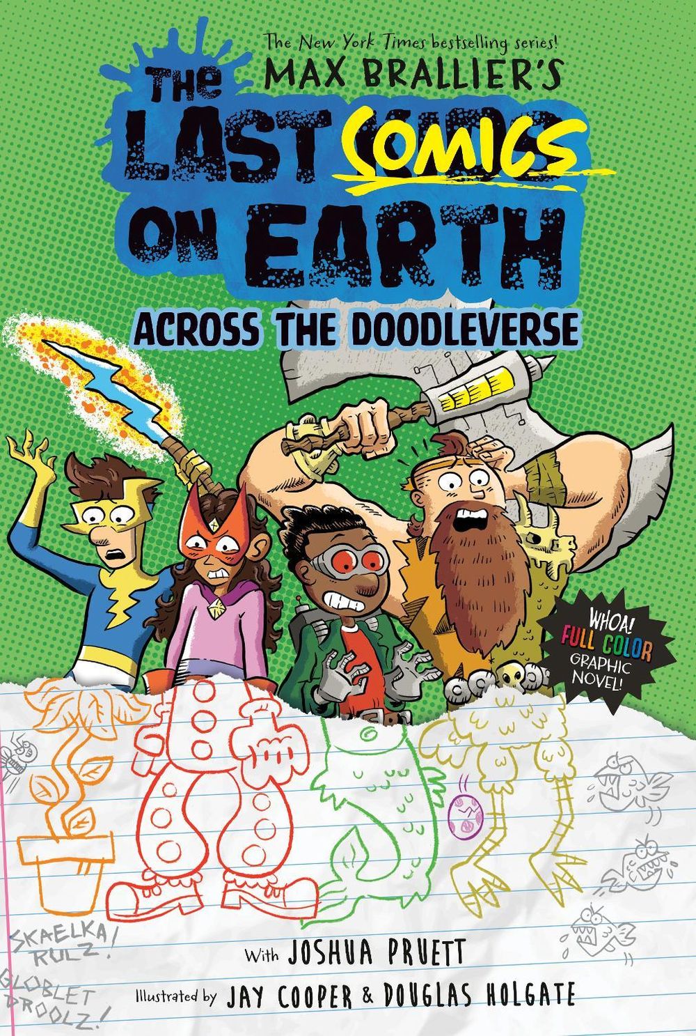 The Last Comics on Earth: Across the Doodleverse by Max Brallier - ISBN: 9780593526835