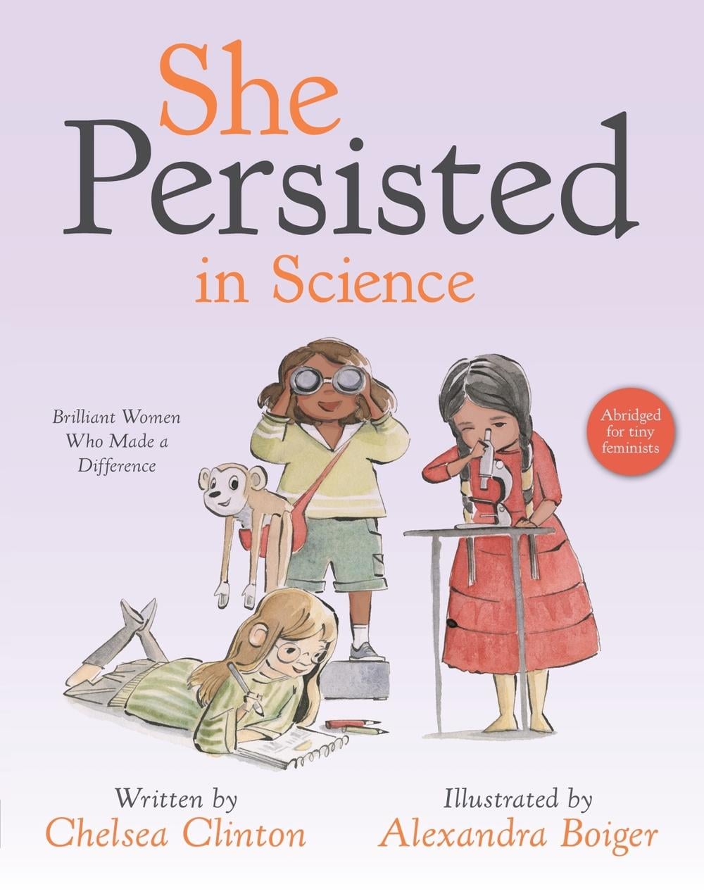 She Persisted in Science by Chelsea Clinton - ISBN: 9780593527849