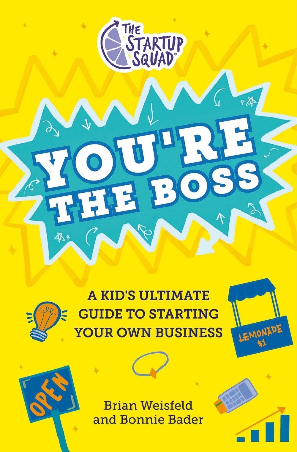 The Startup Squad: You're the Boss, 9780593528365