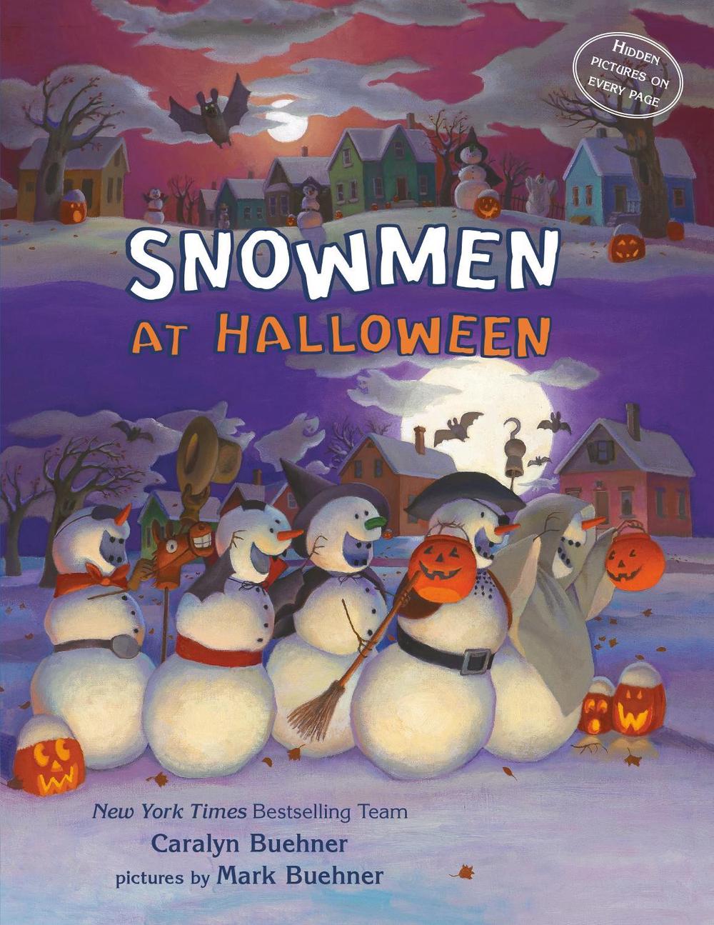Snowmen at Halloween by Caralyn M. Buehner - ISBN: 9780593529102