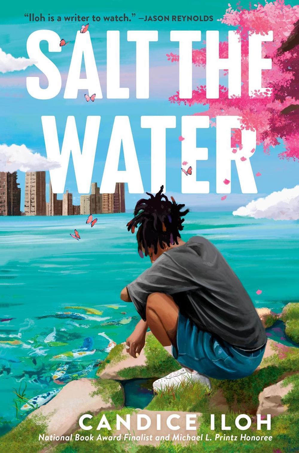 Salt the Water by Candice Iloh - ISBN: 9780593529317