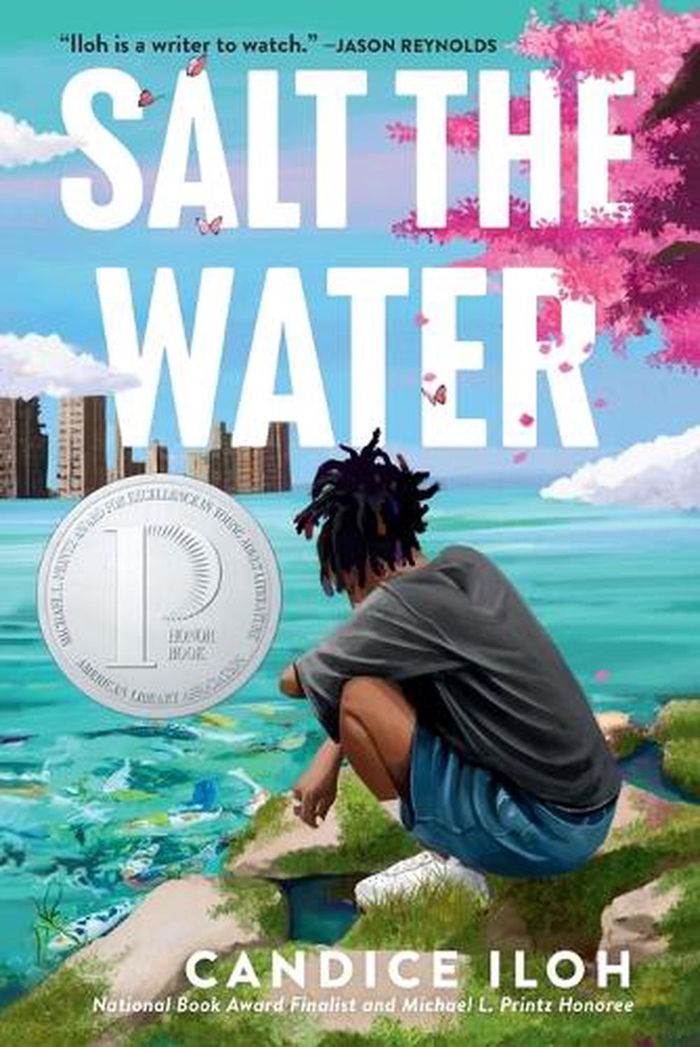 Salt the Water by Candice Iloh - ISBN: 9780593529324