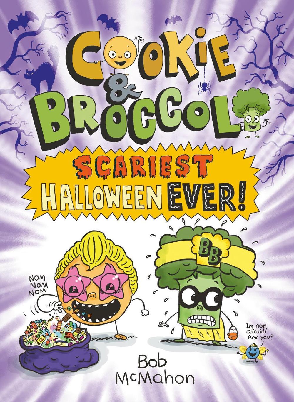 Cookie & Broccoli: Scariest Halloween Ever!: A Graphic Novel by Bob McMahon - ISBN: 9780593530016