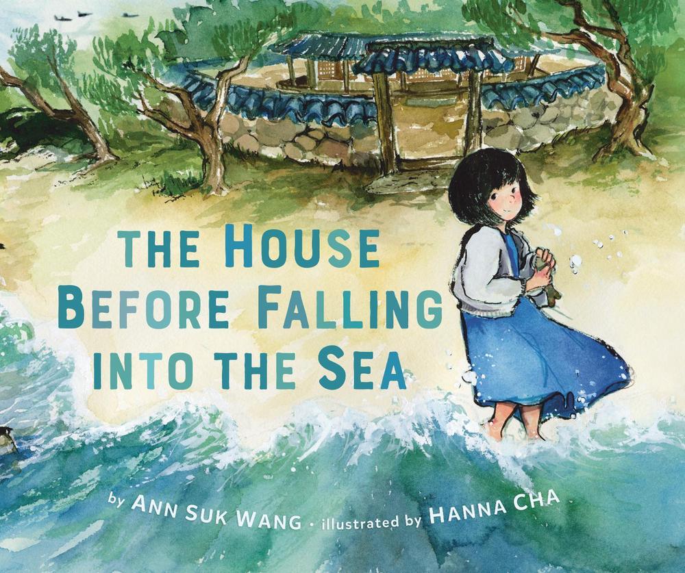 The House Before Falling into the Sea by Ann Suk Wang - ISBN: 9780593530153