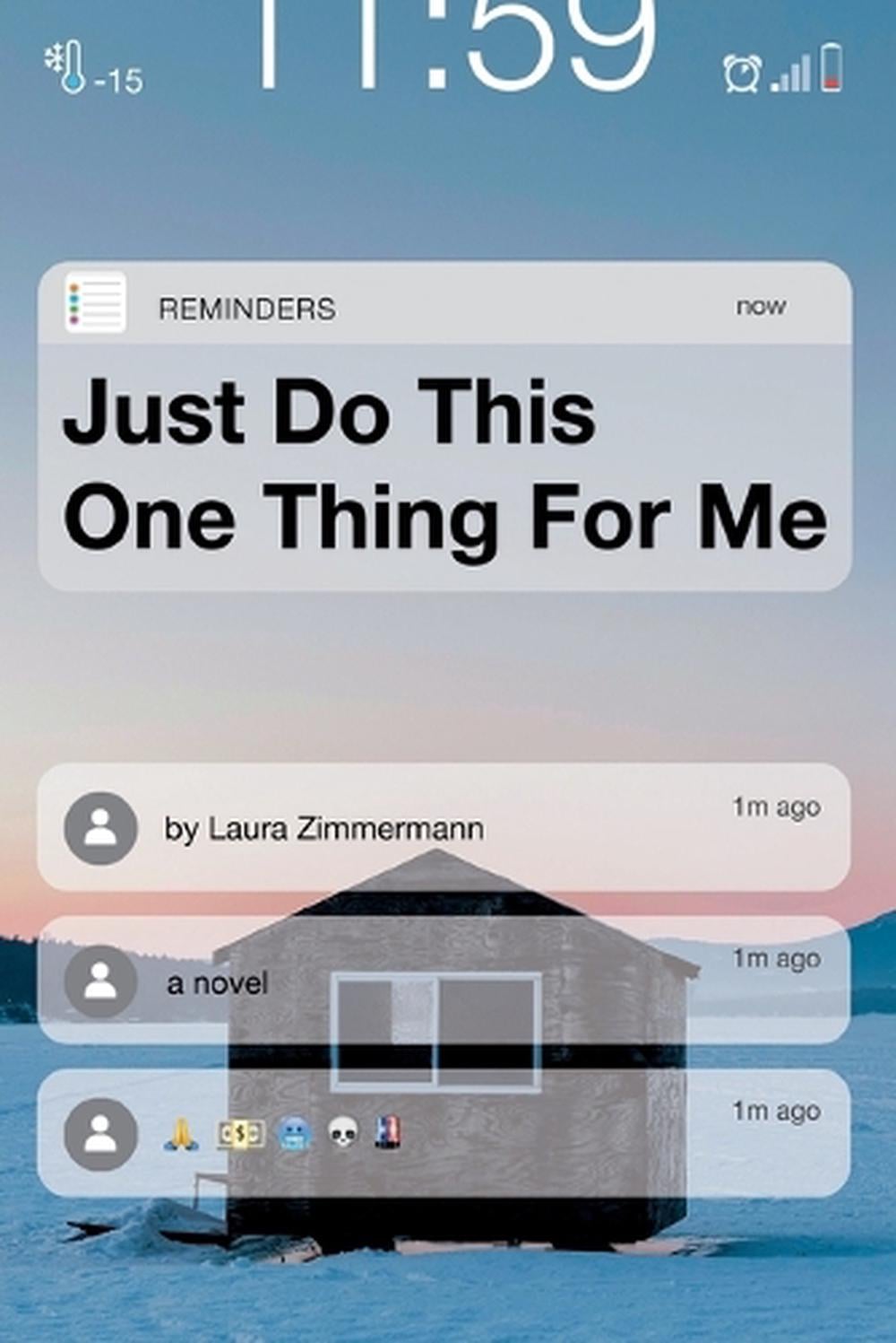 Just Do This One Thing for Me by Laura Zimmermann - ISBN: 9780593530344