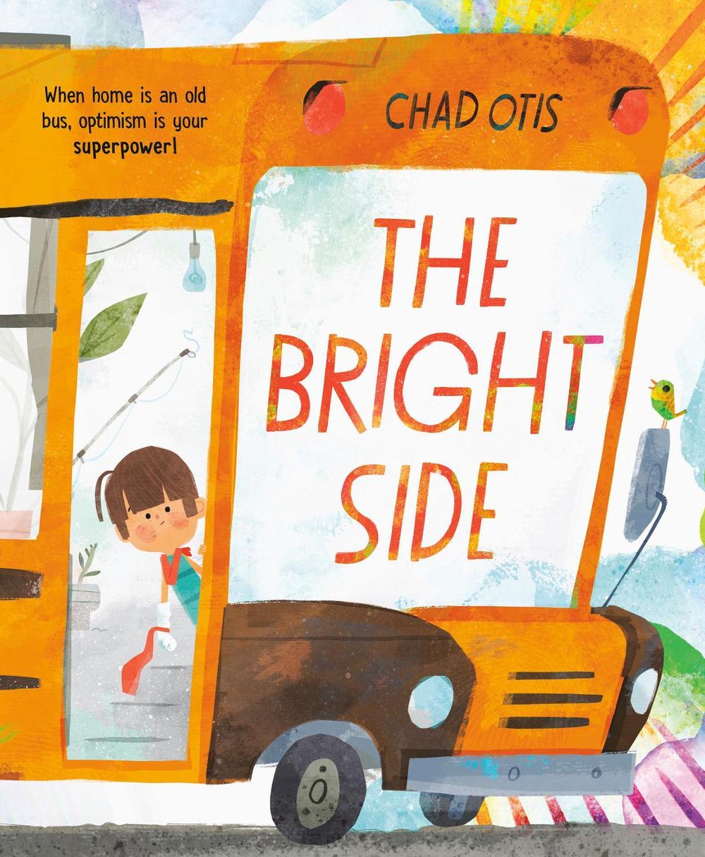 The Bright Side by Chad Otis - ISBN: 9780593530627