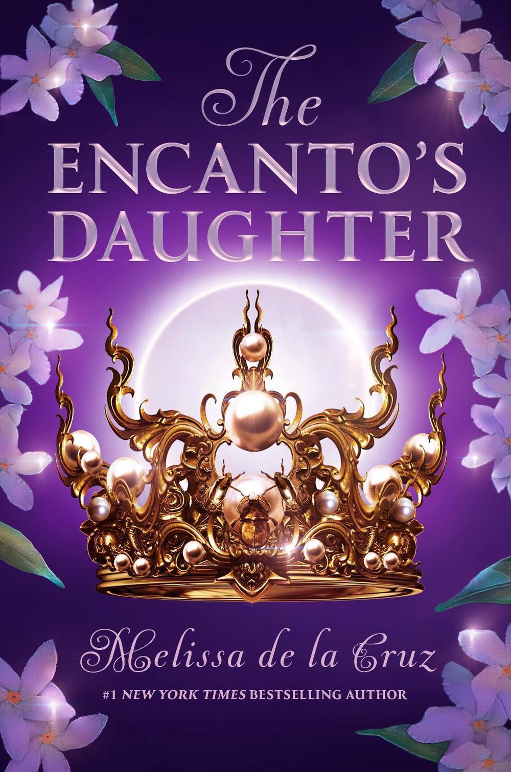 The Encanto's Daughter by Melissa de la Cruz - ISBN: 9780593533086
