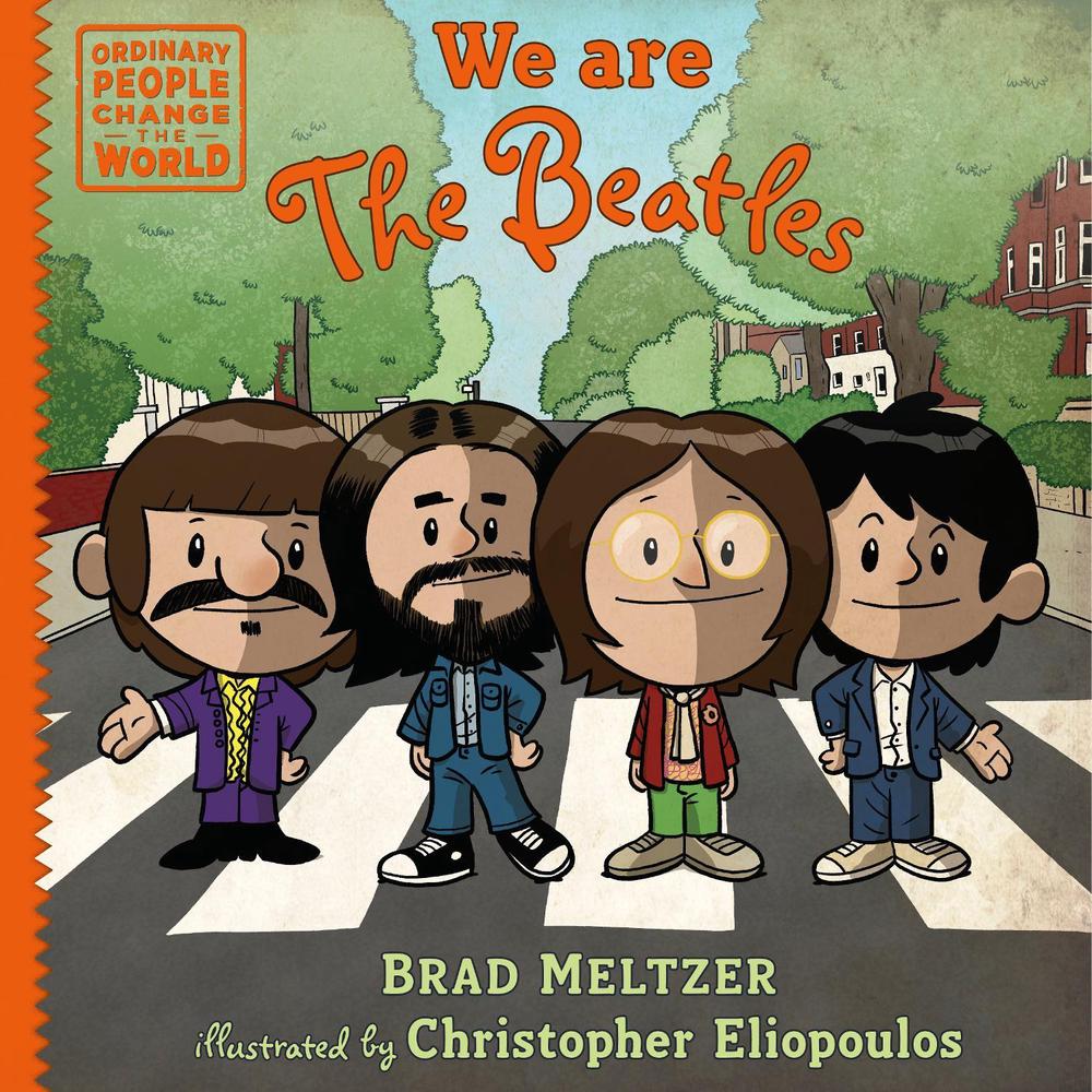 We are The Beatles by Brad Meltzer - ISBN: 9780593533451