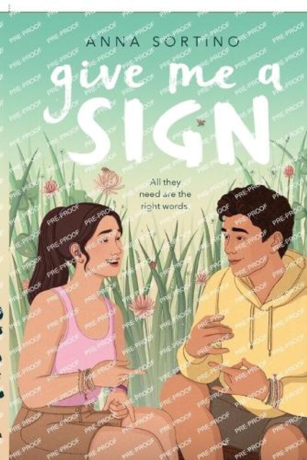 Give Me a Sign by Anna Sortino - ISBN: 9780593533802