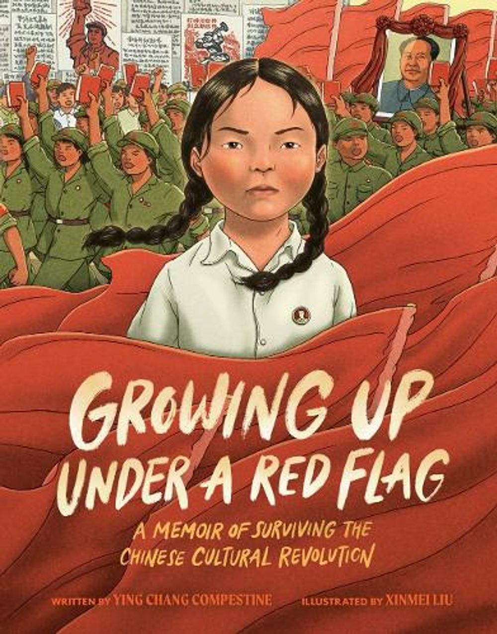 Growing Up under a Red Flag by Ying Chang Compestine - ISBN: 9780593533987