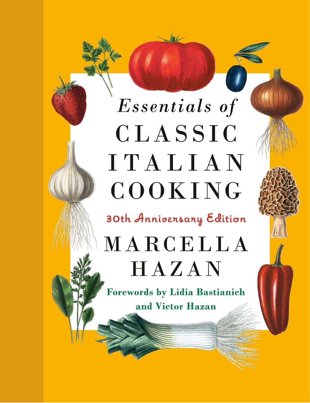 Essentials of Classic Italian Cooking, 9780593534328