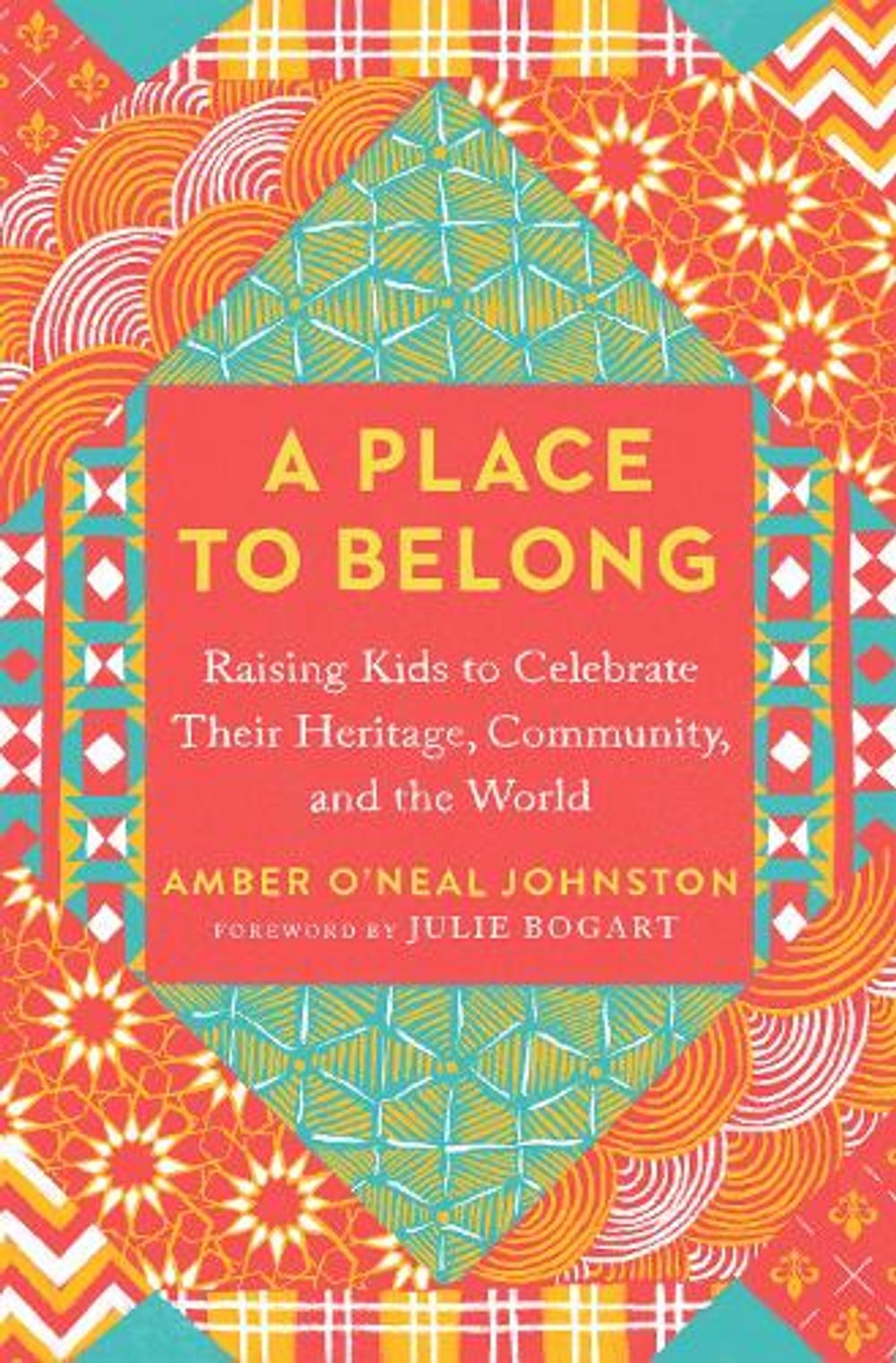 A Place to Belong by Amber O'Neal Johnston - ISBN: 9780593538272