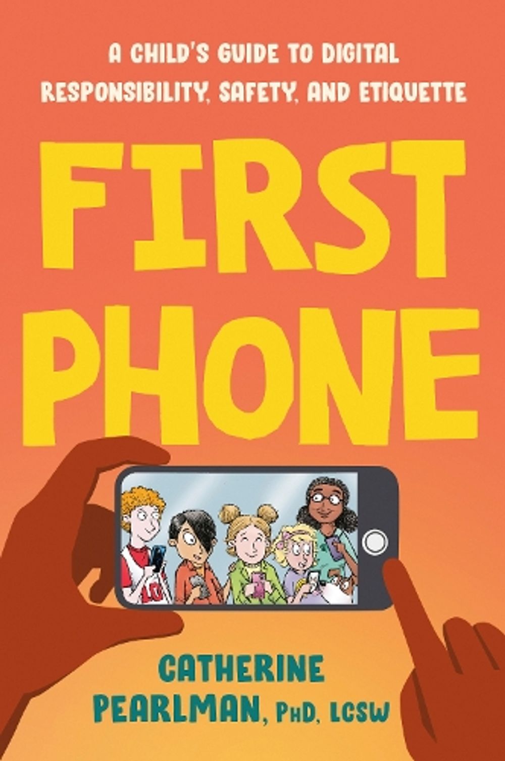 First Phone by Catherine Pearlman - ISBN: 9780593538333