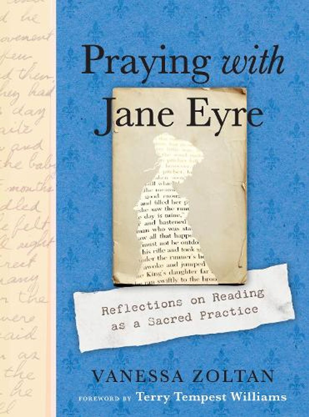 Praying with Jane Eyre by Vanessa Zoltan - ISBN: 9780593538494